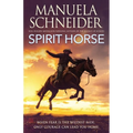 Spirit Horse - Paperback