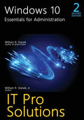 Windows 10, Essentials for Administration, 2nd Edition - Paperback
