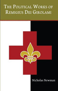 The Political Works of Remigius Dei Girolami - Paperback