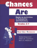 Chances Are: Hands-on Activities in Probability and Statistics, Grades 37 - Paperback
