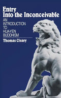 Entry Into the Inconceivable: An Introduction to Hua-Yen Buddhism - Hardcover