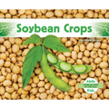 Soybean Crops - Library Binding