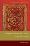 George Strachan of the Mearns: Seventeenth-Century Orientalist - Paperback