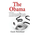 The Obama Illusion - Paperback