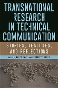 Transnational Research in Technical Communication: Stories, Realities, and Reflections - Paperback