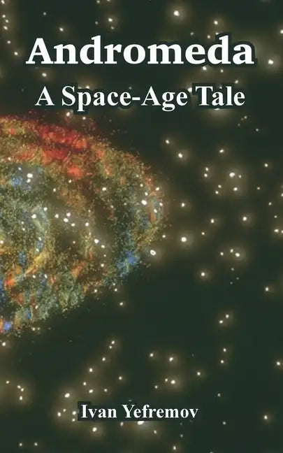 Andromeda: A Space-Age Tale - Paperback