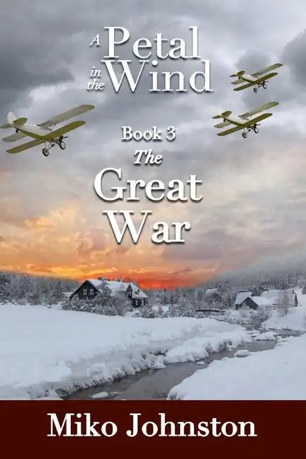 Petal in the Wind III: The Great War - Paperback