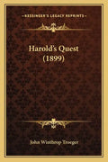 Harold's Quest (1899) - Paperback