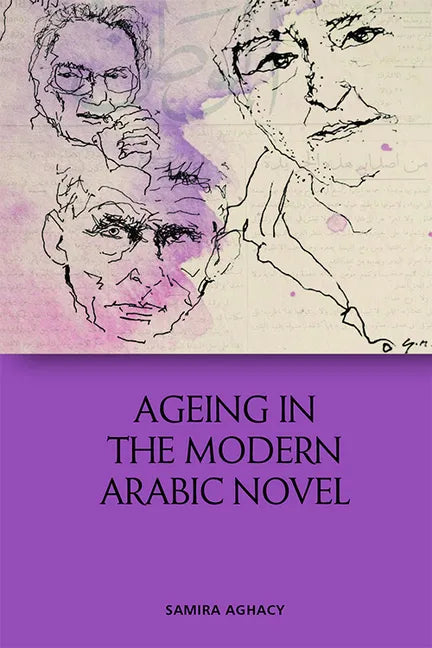 Ageing in the Modern Arabic Novel - Paperback