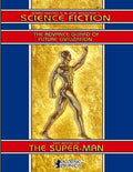 Jerry Siegel's & Joe Shuster's Science Fiction: The Reign of the Super-Man - Paperback
