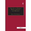 The Gei of Geisha: Music, Identity and Meaning - Paperback