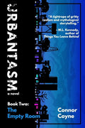 Urbantasm: Book Two: The Empty Room - Paperback