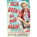 Deja Brew All Over Again: A Runaway Bride Romance - Paperback
