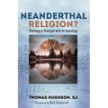 Neanderthal Religion? - Paperback