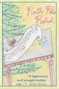 North Pole Patrol: A Christmas Adventure - Paperback