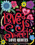 Love Quotes Inspirational Coloring Book - Paperback