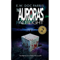 The Aurora's Pale Light - Paperback