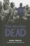 Walking Dead Book 12 - Hardcover