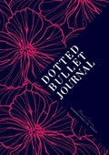 Dotted Bullet Journal: Medium A5 - 5.83X8.27 (Neon Pink Flowers) - Paperback