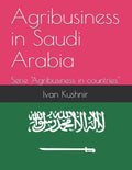 Agribusiness in Saudi Arabia - Paperback