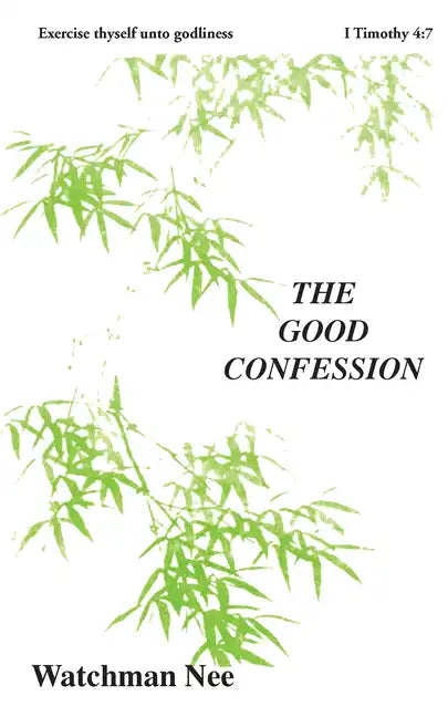 The Good Confession - Paperback