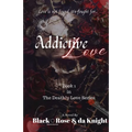 Addictive Love - Paperback
