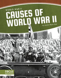 Causes of World War II - Library Binding