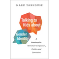 Talking to Kids about Gender Identity - Hardcover