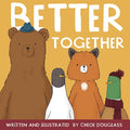 Better Together - Hardcover
