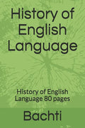 History of English Language: History of English Language 80 pages - Paperback