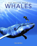 Whales: Amazing Pictures & Fun Facts on Animals in Nature - Paperback