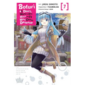 Bofuri: I Don't Want to Get Hurt, So I'll Max Out My Defense., Vol. 7 (Manga) - Paperback