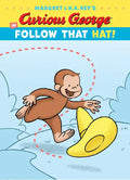 Curious George in Follow That Hat! - Hardcover