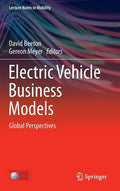 Electric Vehicle Business Models: Global Perspectives - Hardcover