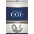 They Knew Their God Volume 5 - Paperback