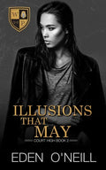 Illusions That May - Paperback