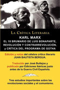 Karl Marx: El 18 Brumario, Revolucion y Contrarrevolucion, y Critica del Programa de Gotha, Coleccion La Critica Literaria Por El - Paperback