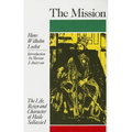 The Mission: The Life, Reign & Character of Haile Sellassie I - Paperback