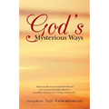 God's Mysterious Ways - Paperback