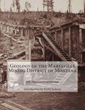 Geology of the Marysville Mining District of Montana - Paperback