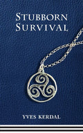 Stubborn Survival - Paperback