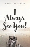 I Always See You! - Paperback