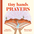 Tiny Hands: Prayers - Board Book