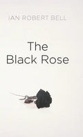 The Black Rose - Hardcover