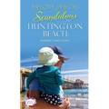 Scandalous in Huntington Beach - Paperback