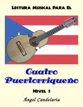 Lectura Musical para el Cuatro Puertorriqueno: Nivel 1 - Paperback
