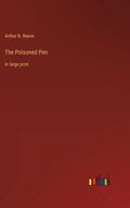 The Poisoned Pen: in large print - Hardcover