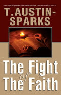 The Fight of The Faith - Paperback