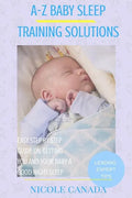 Sleep Guide Book - A-Z baby sleep training solutions: The new and improved baby sleep training solutions by the best sleeping experts and pediatrician - Paperback