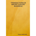 Transactions in Import Export Business - Paperback